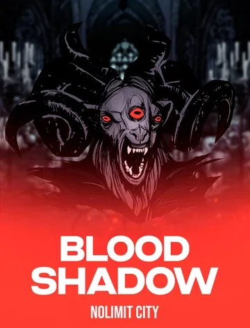 Blood & Shadow