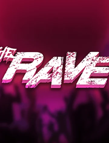 The Rave